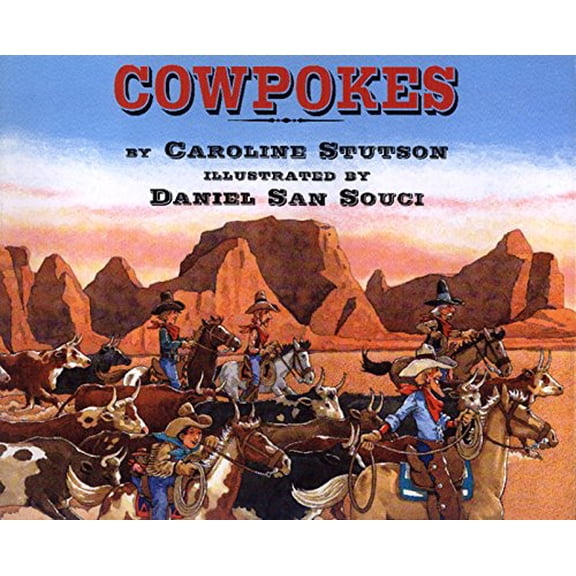 Pre-Owned Cowpokes (Hardcover) 0688139736 9780688139735