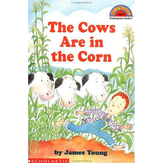 Pre-Owned Cows Are in the Corn (Hello Reader! Level 2) (Paperback) 0590266012 9780590266017