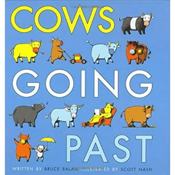 Pre-Owned Cows Going Past (Dial Books for Young Readers) Paperback