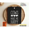thumbnail image 1 of Cows Make Me Happy T-shirt, Cow T-shirt, Cow Shirt, Cow T Shirt, Cow Tee, Farm Shirt, Cow Tshirt, Cow Lover Shirt, Cowgirl Shirt,, 1 of 2