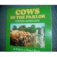 thumbnail image 1 of Pre-Owned Cows in the Parlor: A Visit to the Dairy Farm (Paperback) 0021794774 9780021794775, 1 of 1