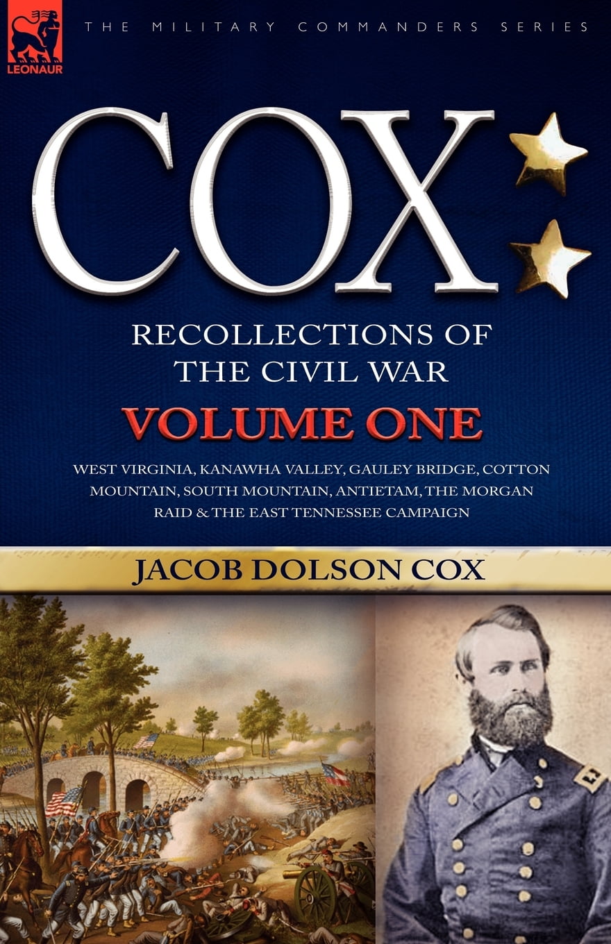 Cox Personal Recollections of the Civil WarWest Virginia, Kanawha