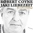 thumbnail image 1 of Coyne,Robert / Jaki & Liebezeit - The Liebezeit Trilogy - Rock - Vinyl, 1 of 1