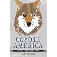 thumbnail image 1 of Pre-Owned Coyote America: A Natural and Supernatural History (Hardcover) 0465052991 9780465052998, 1 of 1