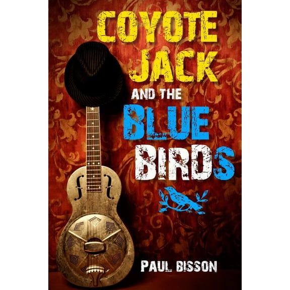 Coyote Jack and the Bluebirds