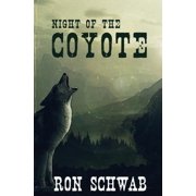 Coyote Saga Night of the Coyote Paperback
