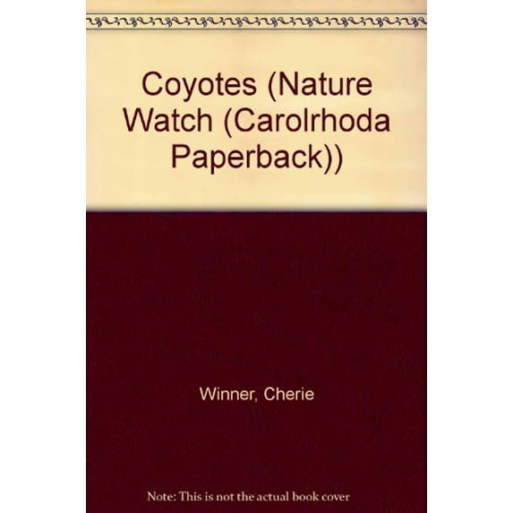 Pre-Owned Coyotes (Paperback) 0876149573 9780876149577