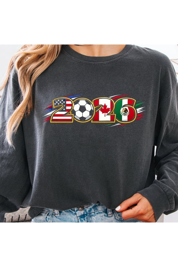 Cozy 2026 Soccer Fan Shirt with USA, Canada, Mexico Flags - Comfort Colors Long Sleeve Tee