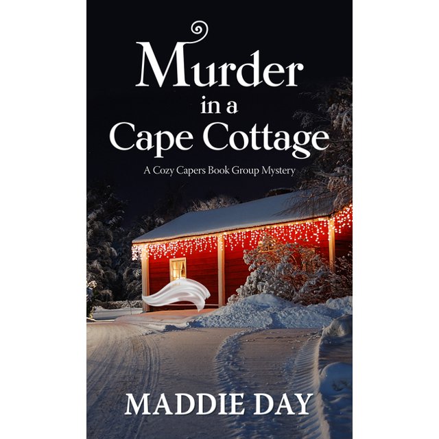 Cozy Capers Book Group Mystery Murder in a Cape Cottage (Paperback