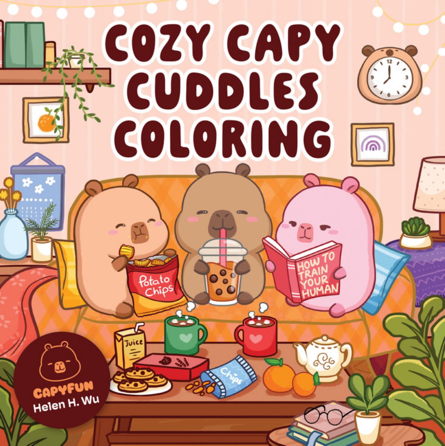 Cozy Capy Cuddles Coloring: Kawaii Capybara Coloring Book: Adorable ...