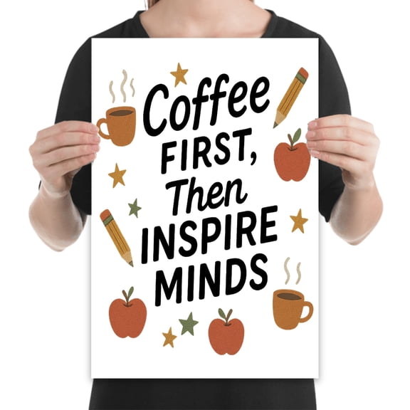 Cozy Coffee Chalkboard Art - Teacher Classroom Decor - 13x19 Poster Print