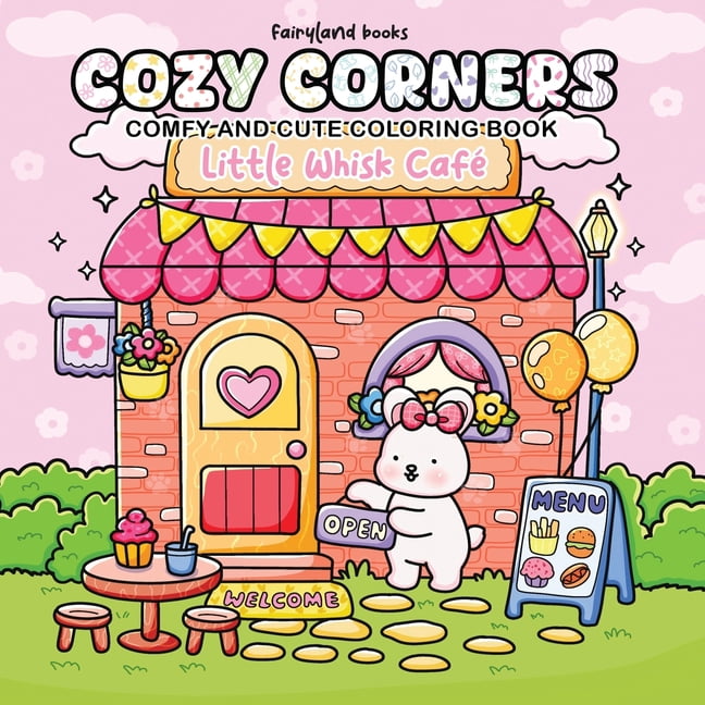 Cozy Corners: A Relaxing Coloring Book for Adults & Teens with Bold ...