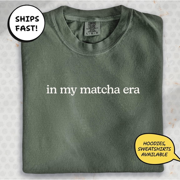 Cozy Matcha Era Quote Comfort Colors Tee for Barista & Green Tea Fans Gift