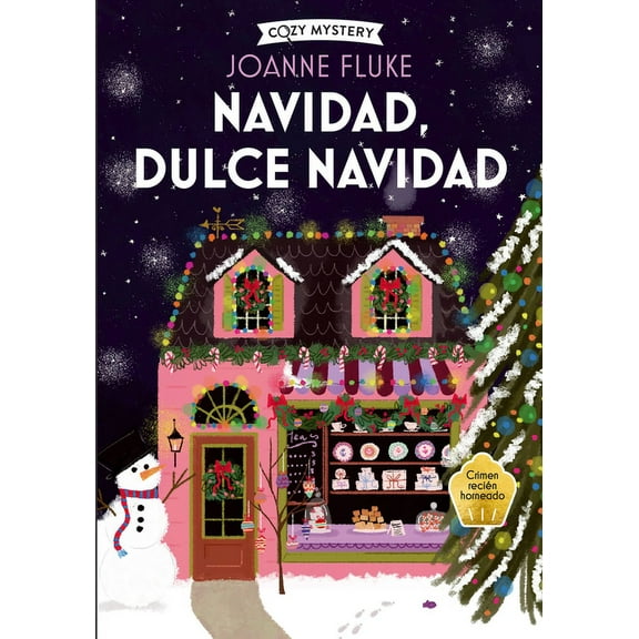 Cozy Mystery Navidad, Dulce Navidad / Christmas, Sweet Christmas: Misterios de Hanna Swensen Volume 2, (Paperback)