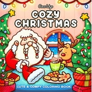 Cozy Spaces Coloring Cozy Christmas: Coloring Book for Adults and Kids, (Paperback)