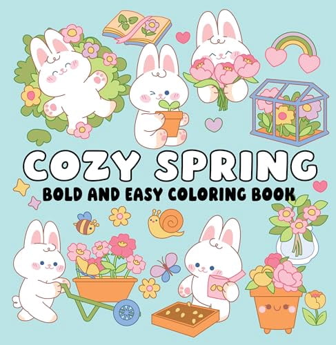 Cute Spring Notebook Paper Cozy Spring Bold and Easy Coloring Book: Simple Flowers, Cute Seasonal ...