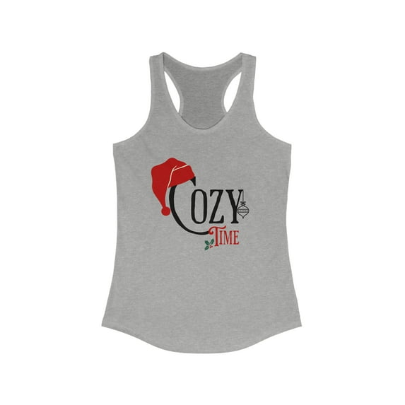 Cozy Time Tank, Christmas Racerback, Holiday Top, Festive Cozy Time Tank