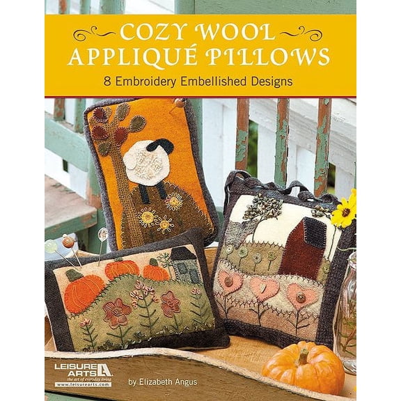 Cozy Wool Applique Pillows (Paperback)