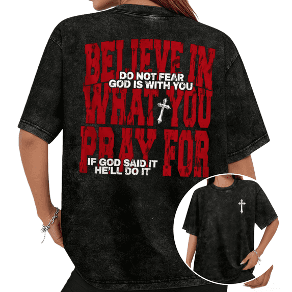 Cozymy Women's "Believe In What You Pray For" Cross Graphic Washed Short Sleeve T-Shirt Crew Neck Cotton Tops