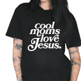 thumbnail image 1 of Cozymy Women's "Cool Moms Love Jesus" Christian Mom Faith Graphic Short Sleeve Crewneck Casual Loose Fit Cotton T-Shirt, 1 of 5
