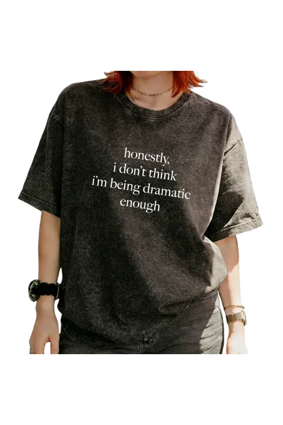 Women's Funny Dramatic Vibe Sarcastic Quote Print Graphic Washed Short Sleeve T-Shirt Relaxed Everyday Basic Tops