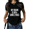 thumbnail image 1 of Cozymy Women's My Brain Is 80% Song Lyrics Graphic Short Sleeve T-Shirt Casual Music Lover Crewneck Tee, 1 of 5