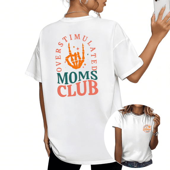 Cozymy Women's Overstimulated Moms Club Two-Sided Skeleton Rock Hand Graphic Short Sleeve Crew Neck T-Shirt