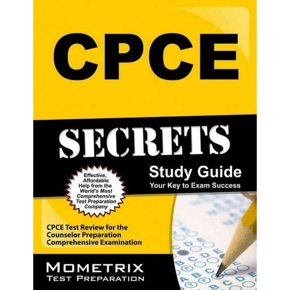 CPCE Secrets Study Guide: CPCE Test Review for the Counselor Preparation Comprehensive Examination