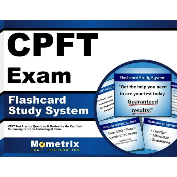 Cpft Exam Flashcard Study System : Cpft Test Practice Questions & Review for the Certified Pulmonary Function Technologist Exam (Cards)