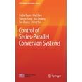 thumbnail image 1 of Cpss Power Electronics Control of Series-Parallel Conversion Systems, (Hardcover), 1 of 1