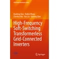thumbnail image 1 of Cpss Power Electronics High-Frequency Soft-Switching Transformerless Grid-Connected Inverters, (Paperback), 1 of 1