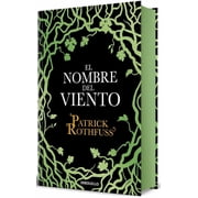 Cr 3nica del Asesino de Reyes El Nombre del Viento Edici 3n Especial Cantos Pintados / The Name of the Wind Special Edition Sprayed Edges, Hardcover