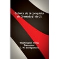 thumbnail image 1 of CrÃ³nica De La Conquista De Granada (1 De 2), (Paperback), 1 of 1