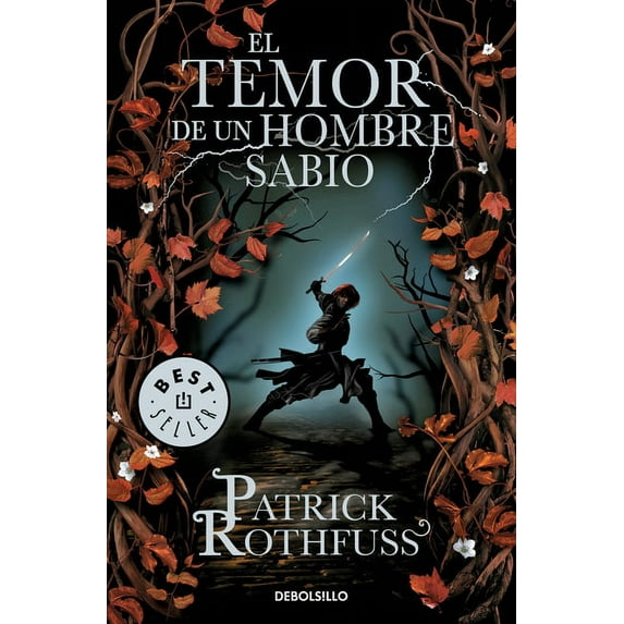 Crónica del Asesino de Reyes El Temor de Un Hombre Sabio / The Wise Man's Fear, Book 2, (Paperback)
