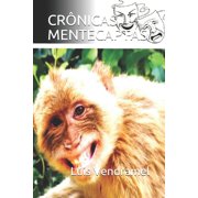 Cr nicas Mentecaptas, Paperback