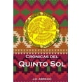 thumbnail image 1 of Crónicas del Quinto Sol (Paperback) by Jd Abrego, 1 of 1