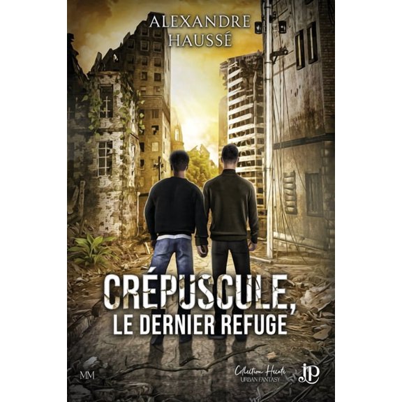 Crpuscule, le dernier refuge, (Paperback)