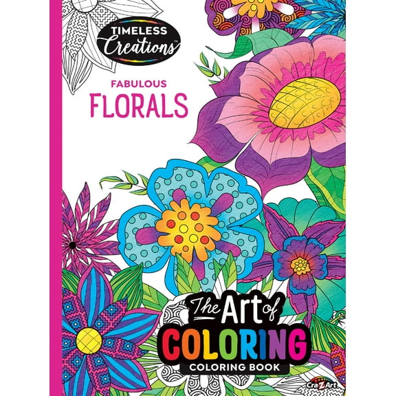 Cra-Z-Art Timeless Creations Adult Coloring Book, Fabulous Florals, 64 Pages