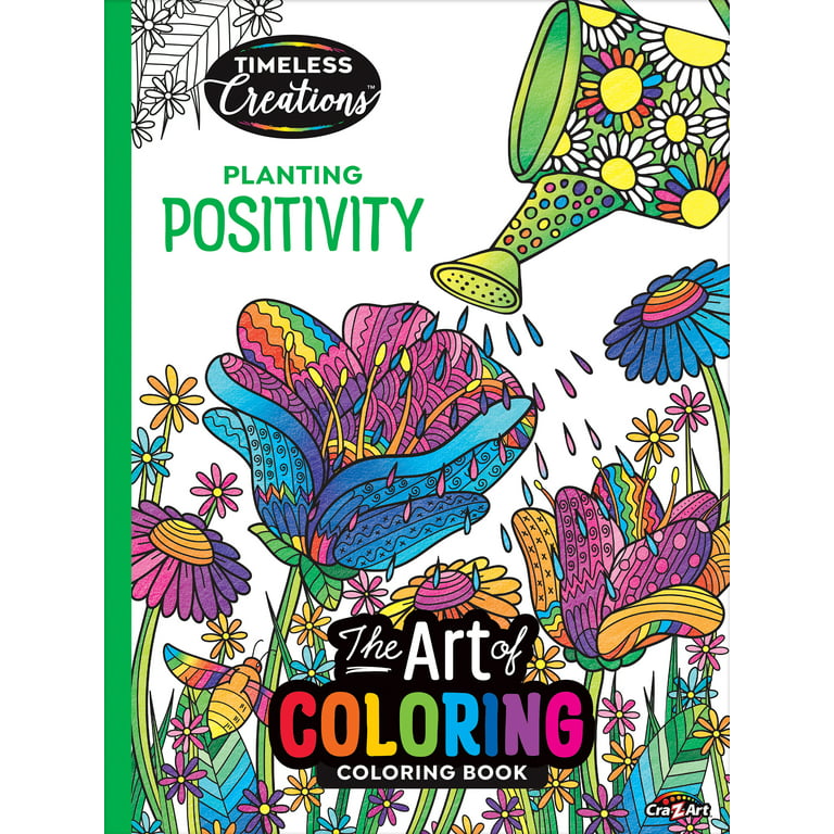 Cra-Z-Art Timeless Creations Coloring Book, Planting Positivity, 64 Pages