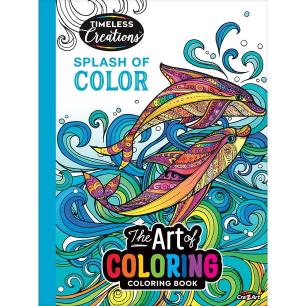 Cra-Z-Art: Timeless Creations, Splash of Color Adult Coloring Book, 64