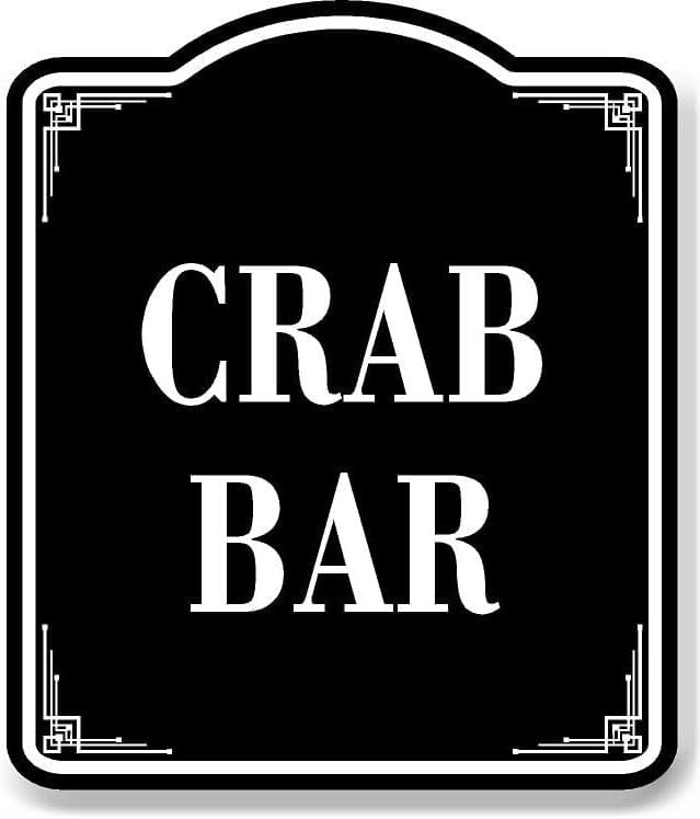 Crab Bar BLACK Aluminum Composite Sign, 15"x18"