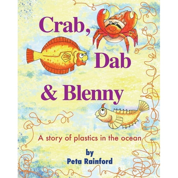 Crab, Dab & Blenny, (Paperback)