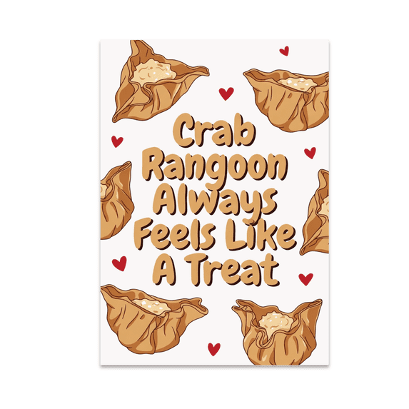 Crab Rangoon Always Feels Like A Treat - Food Lover - 13x19 Poster Print