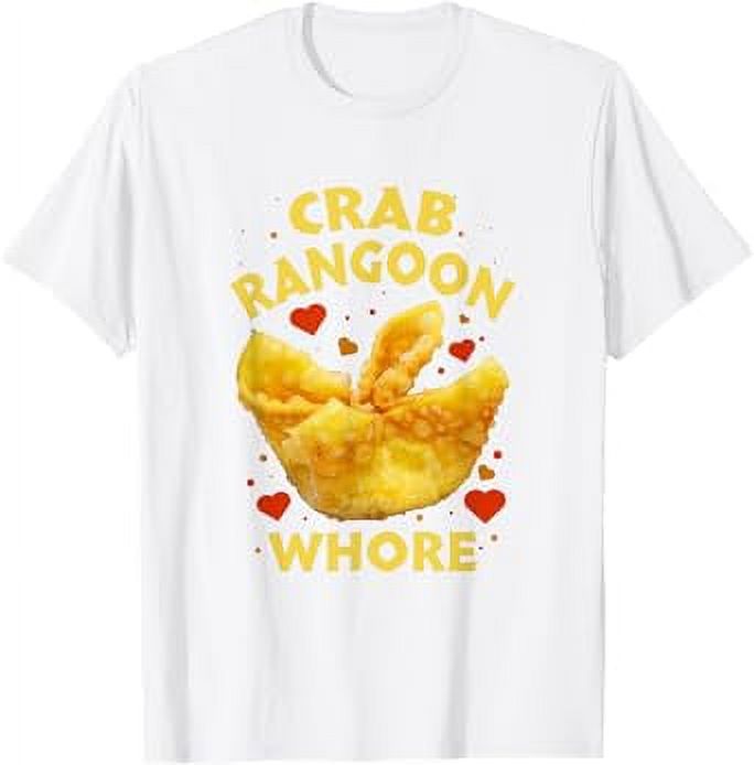 Crab Rangoon W.h.o.r.e Crab Rangoon Lovers TShirt