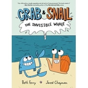 Crab and Snail Crab and Snail The Invisible Whale A Graphic Novel, Book 1, Paperback