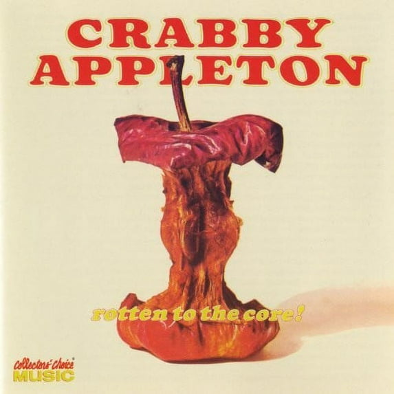 Crabby Appleton - Rotten To The Core - Music & Performance - CD