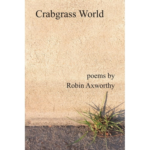 Crabgrass World (Paperback)