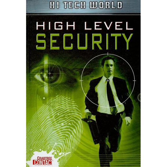 Crabtree Contact - Level 2: Hi Tech World: High Level Security (Hardcover)