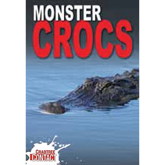 Pre-Owned Crabtree Contact: Monster Crocs (Paperback)