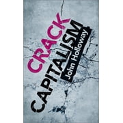Crack Capitalism, Paperback